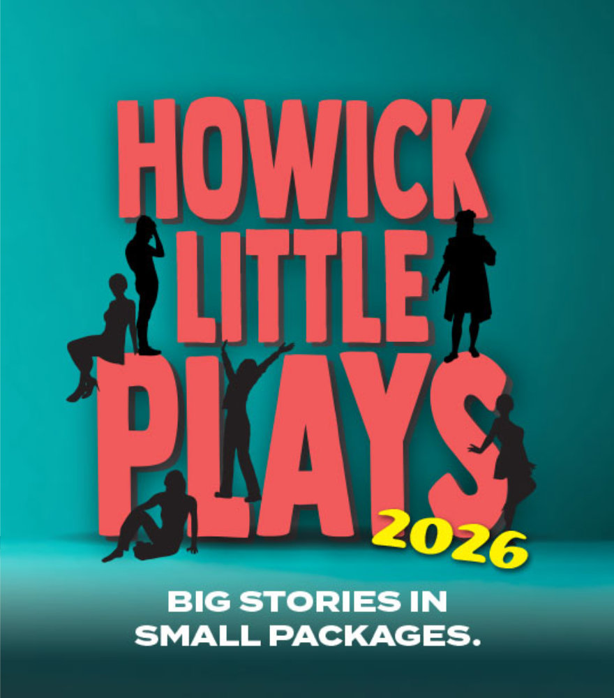 Howick Little Plays