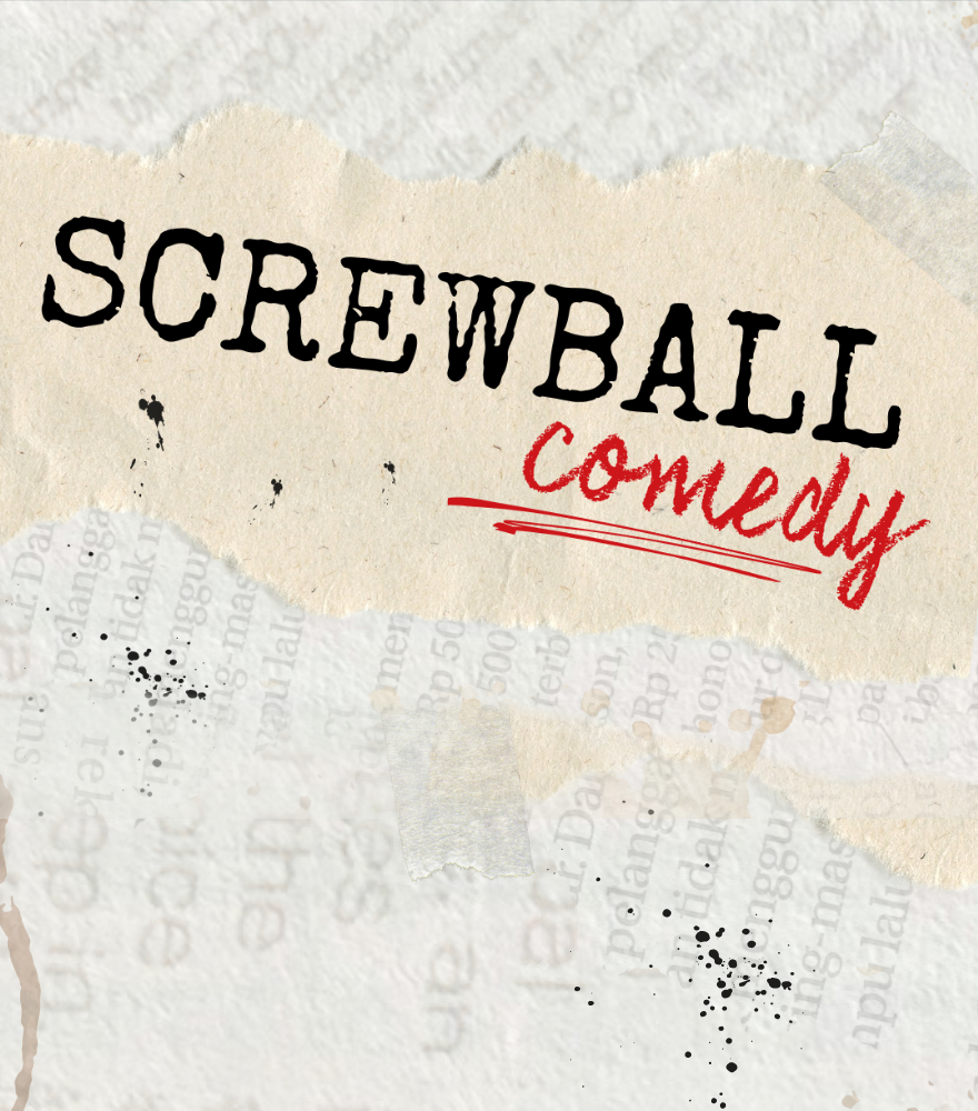 Screwball Comedy